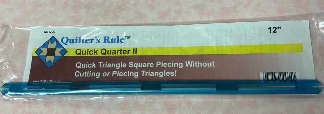 Quilter's Rule Quick Quarter II Triangle Square n134